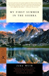 John Muir - My First Summer in the Sierra