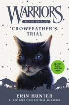 Erin Hunter - Crowfeather&#039;s Trial