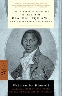 Olaudah Equiano - The Interesting Narrative of the Life of Olaudah Equiano: or, Gustavus Vassa, the African