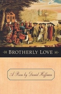 Дэниел Хоффман - Brotherly Love