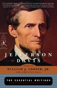 Jefferson Davis - Jefferson Davis: The Essential Writings