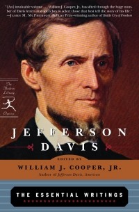 Jefferson Davis - Jefferson Davis: The Essential Writings