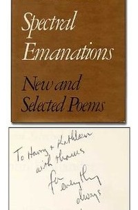 Джон Холландер - Spectral emanations: New and selected poems