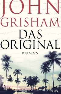 John Grisham - Das Original