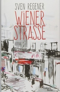 Свен Регенер - Wiener Straße