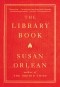 Сьюзан Орлеан - The Library Book