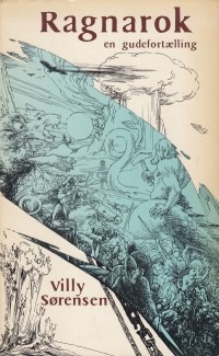 Villy Sørensen - Ragnarok – en gudefortælling