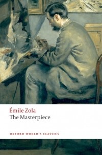 Émile Zola - The Masterpiece
