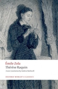 Émile Zola - Thérèse Raquin