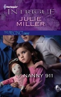 Джули Миллер - Nanny 911
