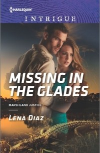 Лена Диаз - Missing in the Glades