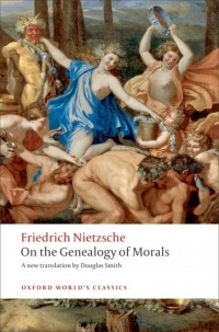 Friedrich Nietzsche - On the Genealogy of Morals