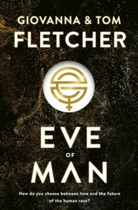  - Eve of Man