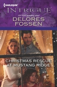Делорес Фоссен - Christmas Rescue at Mustang Ridge