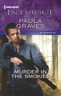 Пола Грейвс - Murder in the Smokies