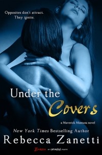 Ребекка Дзанетти - Under the Covers