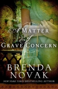 Бренда Новак - A Matter of Grave Concern
