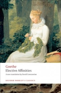 Goethe - Elective Affinities