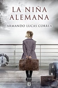 Армандо Корреа - La niña alemana