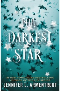 Дженнифер Арментроут - The Darkest Star