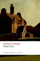 Anthony Trollope - Orley Farm