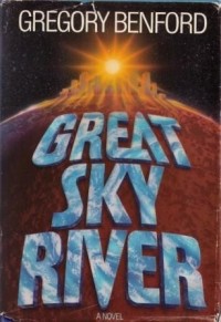 Gregory Benford - Great Sky River