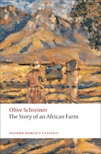 Olive Schreiner - The Story of an African Farm