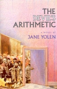 Jane Yolen - The Devil's Arithmetic