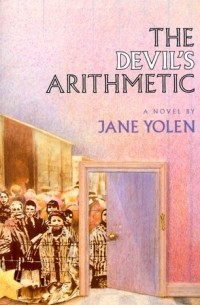 Jane Yolen - The Devil's Arithmetic