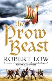 Роберт Лоу - The Prow Beast