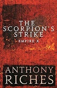 Энтони Ричес - The Scorpion's Strike
