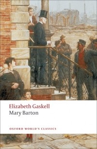 Elizabeth Gaskell - Mary Barton