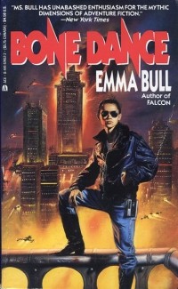 Emma Bull - Bone Dance