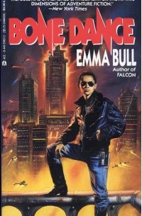 Emma Bull - Bone Dance