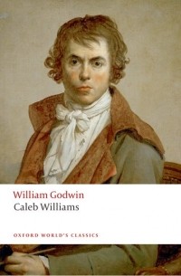 William Godwin - Caleb Williams