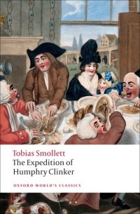 Tobias Smollett - The Expedition of Humphry Clinker