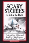Элвин Шварц - Scary Stories to Tell in the Dark