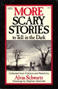 Элвин Шварц - More Scary Stories To Tell In The Dark