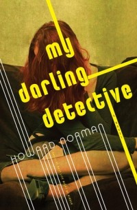Говард Норман - My Darling Detective