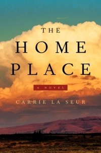 Кэрри Ла Сер - The Home Place
