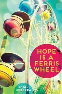 Робин Эррера - Hope Is a Ferris Wheel