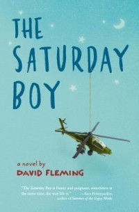 Дэвид Флеминг - The Saturday Boy