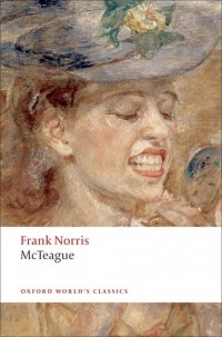 Frank Norris - McTeague