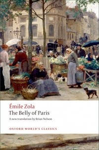 Émile Zola - The Belly of Paris