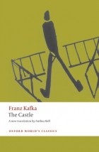 Franz Kafka - The Castle