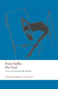 Franz Kafka - The Trial