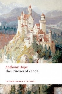 Anthony Hope - The Prisoner of Zenda