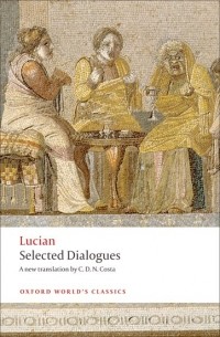 Lucian - Selected Dialogues