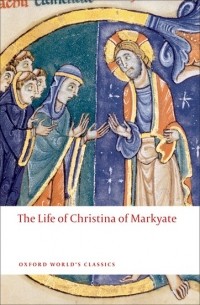  - The Life of Christina of Markyate