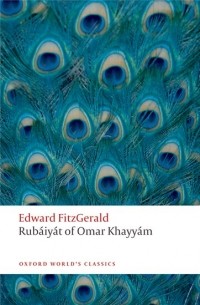 Omar Khayyám - Rubáiyát of Omar Khayyám